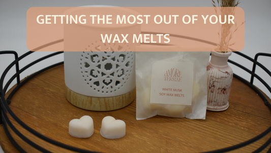 How To Get The Most Out Of Your Wax Melts