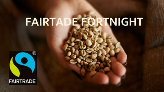 Fairtrade Fortnight: Be the Change by Choosing Fairtrade